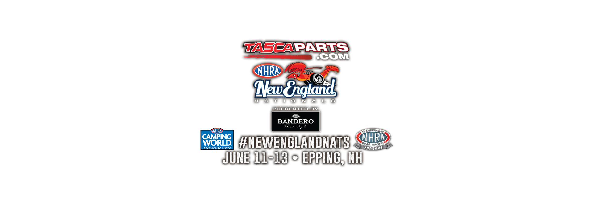 Tascaparts Com Nhra New England Nationals Presented By Bandero Premium Tequila