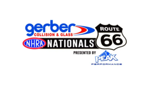 Gerber Collision and Glass Route 66 NHRA Nationals presented by PEAK Performance