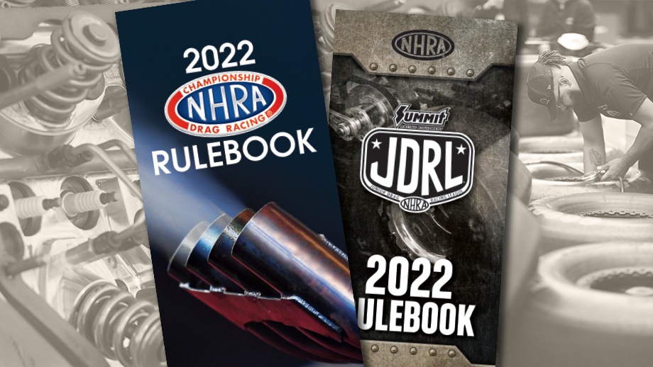 2022 NHRA Rulebooks now available online NHRA