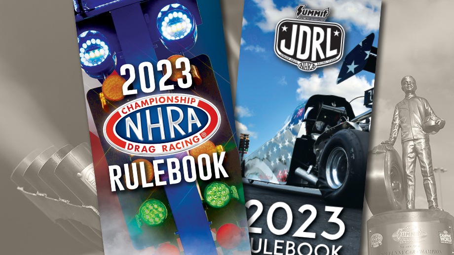 2023 NHRA Rulebooks now available online NHRA