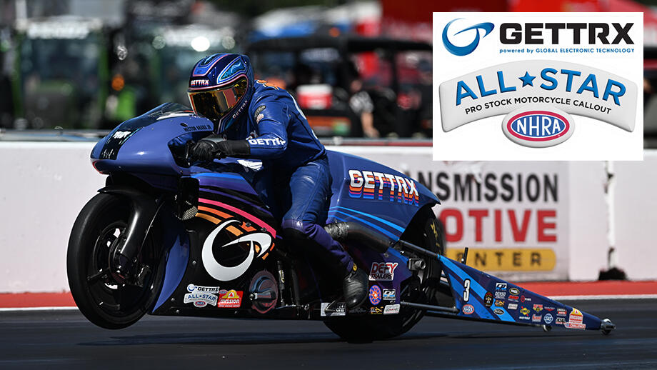 GETTRX NHRA Pro Stock Motorcycle All-Star Callout 