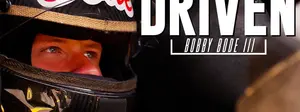 Driven: Bobby Bode III