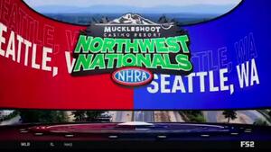 NHRA on FOX Show Open Seattle's Unique Charm and Pacific Raceway's Thrills